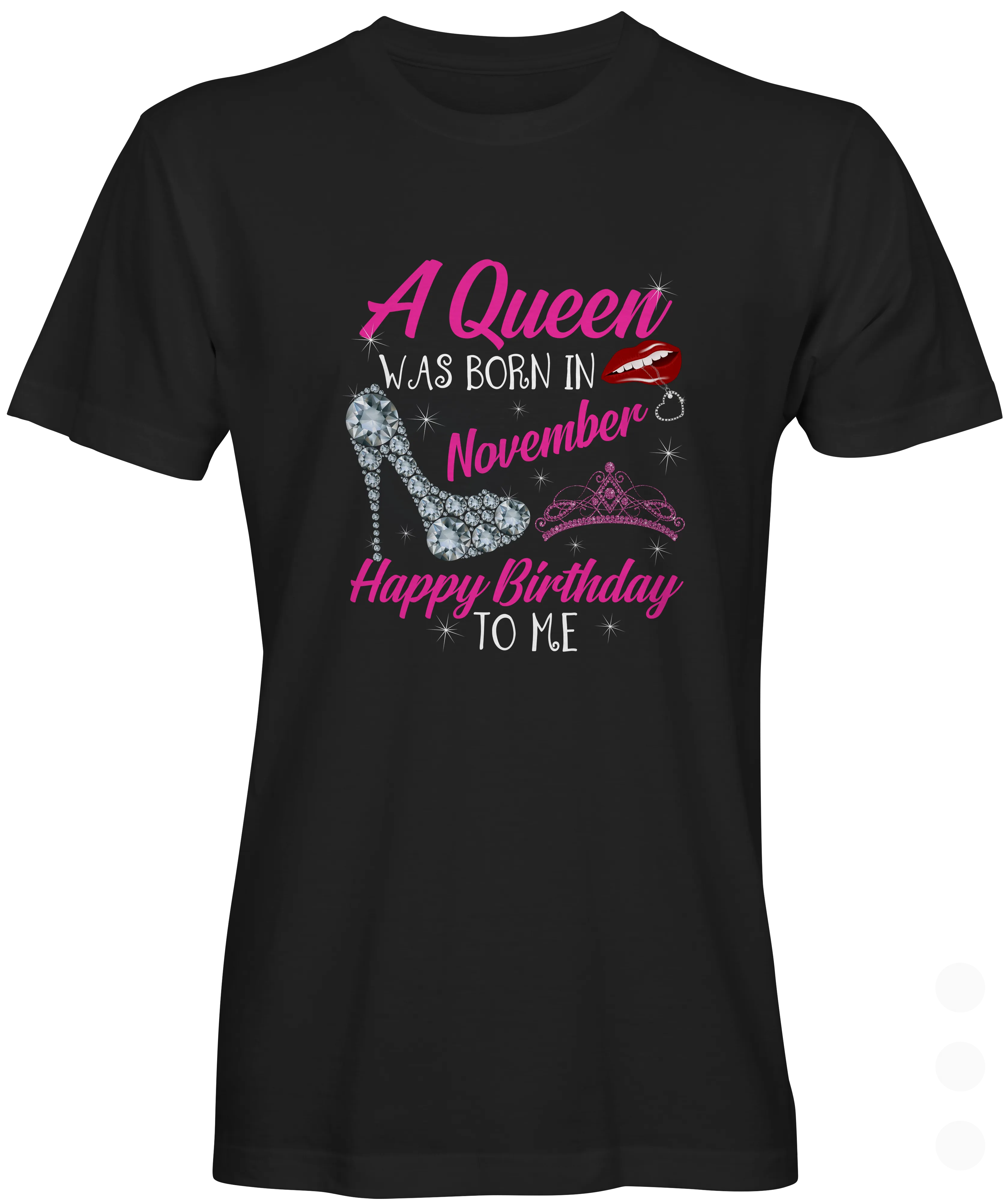 A Queen Was Born In November T-shirt