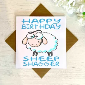 Happy Birthday Sheep Shagger Greetings Card