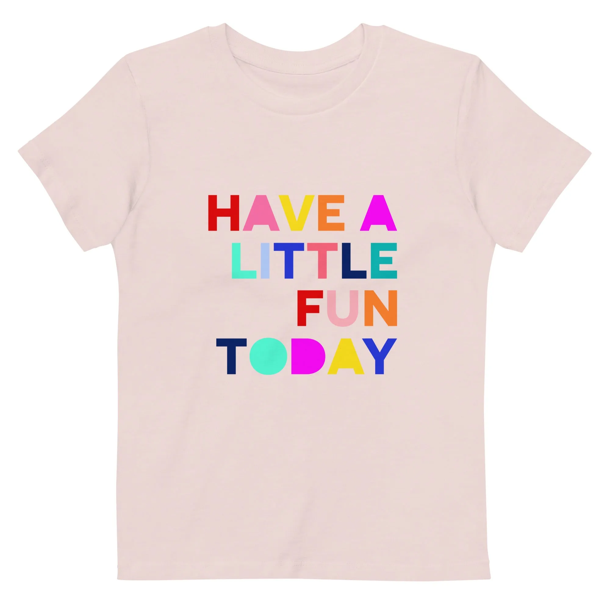 Have a Little Fun Today Kids Tee-Pink